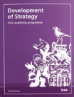 Image for Development of Strategy: ICSA qualifying programme