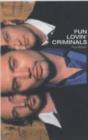 Image for Fun Lovin&#39; Criminals