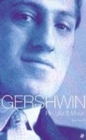 Image for George Gershwin  : his life &amp; music