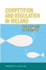 Image for Competition and Regulation in Ireland