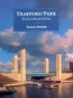 Image for Trafford Park : The First Hundred Years
