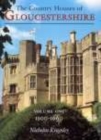 Image for Country Houses of Gloucestershire Volume One 1500-1660