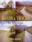 Image for Roads and Tracks for Historians
