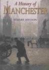 Image for A History of Manchester