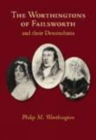 Image for Worthingtons of Failsworth &amp; Their Decendents