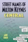 Image for Street Names of Milton Keynes Central