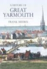 Image for A History of Great Yarmouth