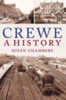Image for Crewe: A History