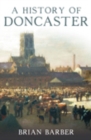 Image for A History of Doncaster