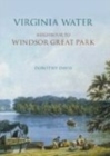 Image for Virginia Water : Neighbour to Windsor Great Park