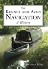 Image for The Kennet and Avon navigation  : a history