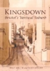 Image for Kingsdown  : Bristol&#39;s vertical suburb