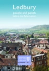Image for Ledbury : People and Parish before the Reformation