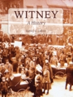 Image for Witney  : a history