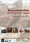 Image for Brownfield sites  : ground-related risks for buildings