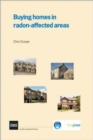 Image for Buying homes in radon-affected areas  : for solicitors, conveyancers, surveyors, estate agents, buyers and sellers