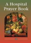 Image for A Hospital Prayer Book