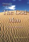 Image for The God Man : Finding the Real Jesus