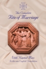 Image for The Complete Rite of Marriage : With Nuptial Mass