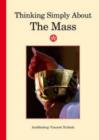 Image for Thinking Simply About the Mass