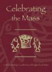 Image for Celebrating The Mass