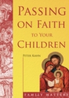 Image for Passing on Faith to Your Children