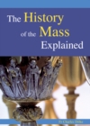 Image for History of the Mass Explained