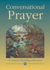 Image for Conversational Prayer : A constant friendship with Jesus