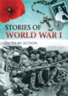 Image for Stories of World War I  : faith in action