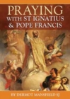 Image for Prayer with St Ignatius and Pope Francis