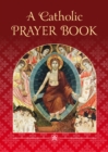 Image for A Catholic prayer book