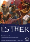 Image for Dramau Saunders Lewis I Blant a Phobl Ifanc: Esther : Esther