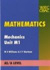 Image for Mathematics : Mechanics : Unit M1