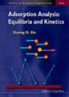 Image for Adsorption Analysis: Equilibria And Kinetics (With Cd Containing Computer Matlab Programs)