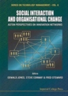 Image for Social Interaction And Organisational Change, Aston Perspectives On Innovation Networks