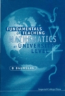 Image for Fundamentals Of Teaching Mathematics At University Level