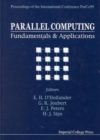 Image for Parallel Computing: Fundamentals And Applications - Proceedings Of The International Conference Parco99