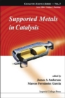 Image for Supported Metals In Catalysis