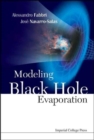Image for Modeling Black Hole Evaporation