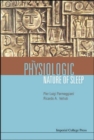 Image for Physiologic Nature Of Sleep, The