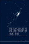 Image for Black Hole At The Center Of The Milky Way, The