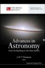 Image for Advances In Astronomy: From The Big Bang To The Solar System