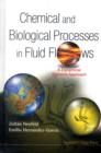 Image for Chemical And Biological Processes In Fluid Flows: A Dynamical Systems Approach
