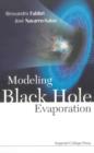 Image for Modeling Black Hole Evaporation.