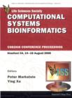 Image for Computational systems bioinformatics: CSB2006 conference proceedings, Stanford CA, 14-18 August 2006