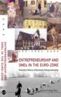 Image for Entrepreneurship and SMEs in the Euro-zone: towards a theory of symbiotic entrepreneurship