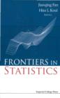 Image for Frontiers in statistics: dedicated to Peter John Bickel in honor of his 65th birthday