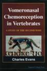 Image for Vomeronasal chemoreception in vertebrates: a study of the second nose