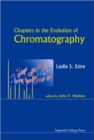 Image for Chapters In The Evolution Of Chromatography