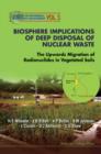 Image for Biosphere implications of deep disposal of nuclear waste: the upwards migration of radionuclides in vegetated soils : v. 5